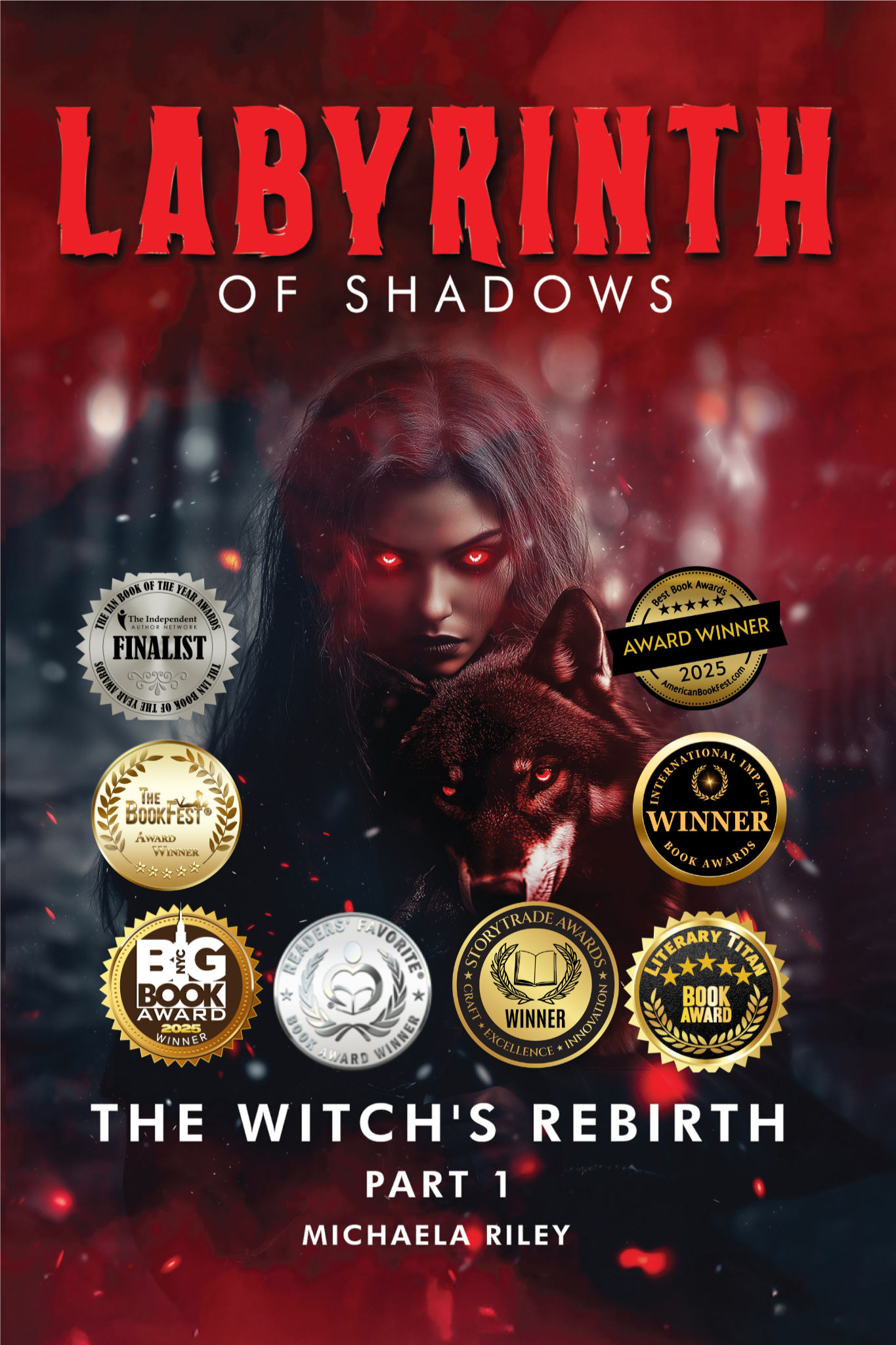 Award Winning Labyrinth of Shadows: The Witch's Rebirth Part I by Michaela Riley