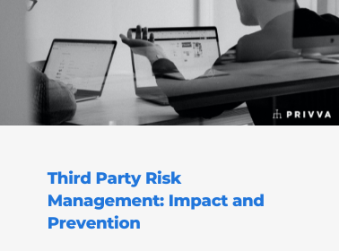 Third Party Risk Management: Impact and Prevention