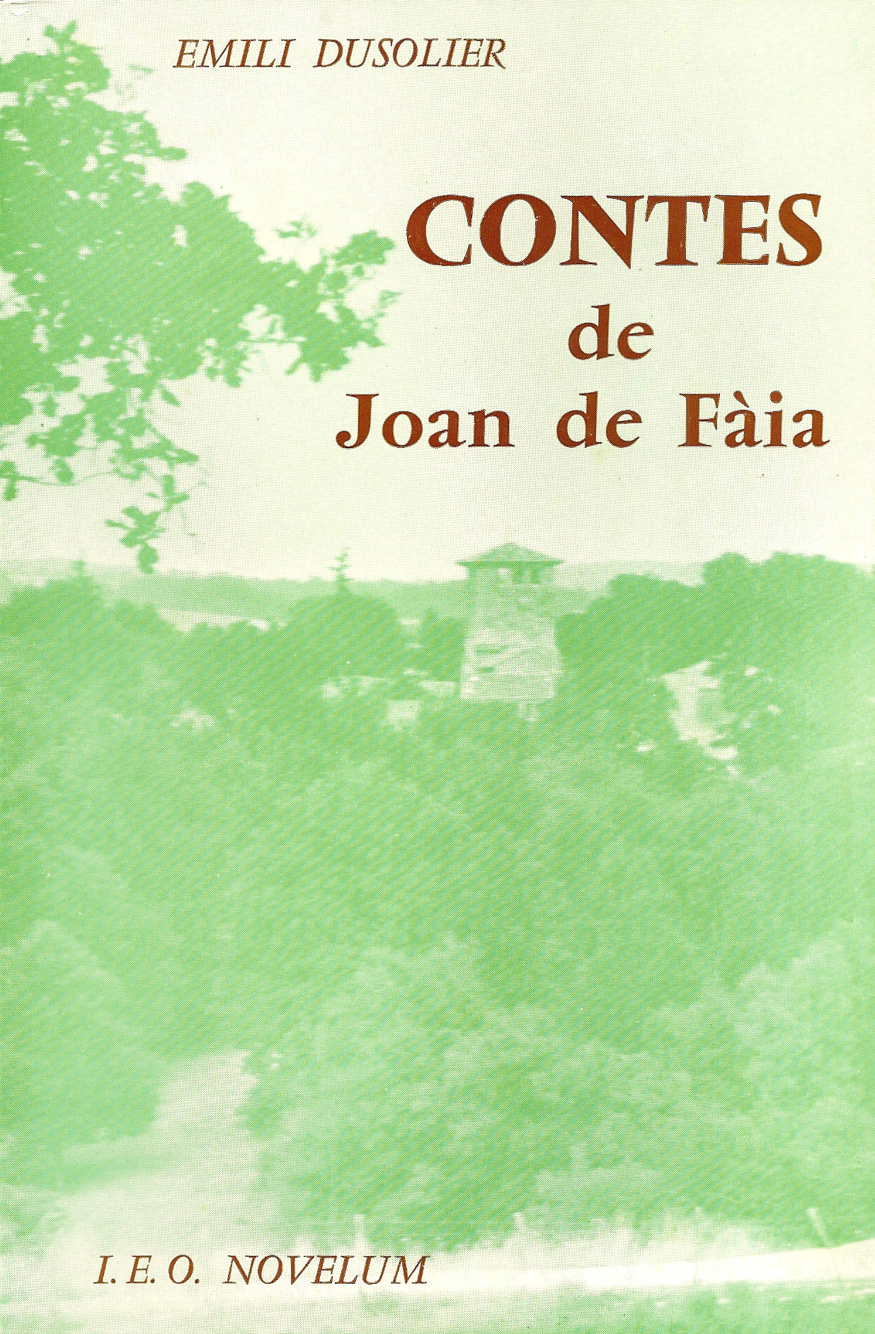 Contes de Joan de Fàia