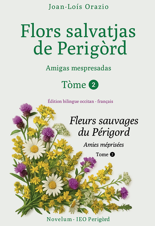 Couverture de T2 Flors salvatjas de Perigòrd - Fleurs sauvages du Périgord 