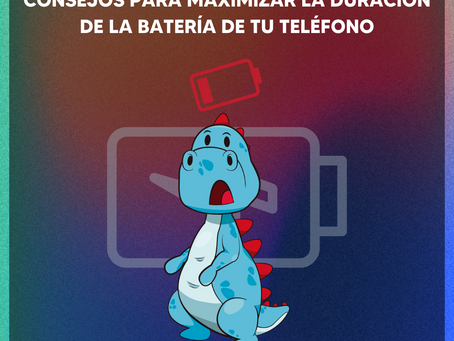 Consejos para maximizar la duración de la batería de tu teléfono
