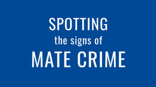 Spotting the signs of Mate Crime