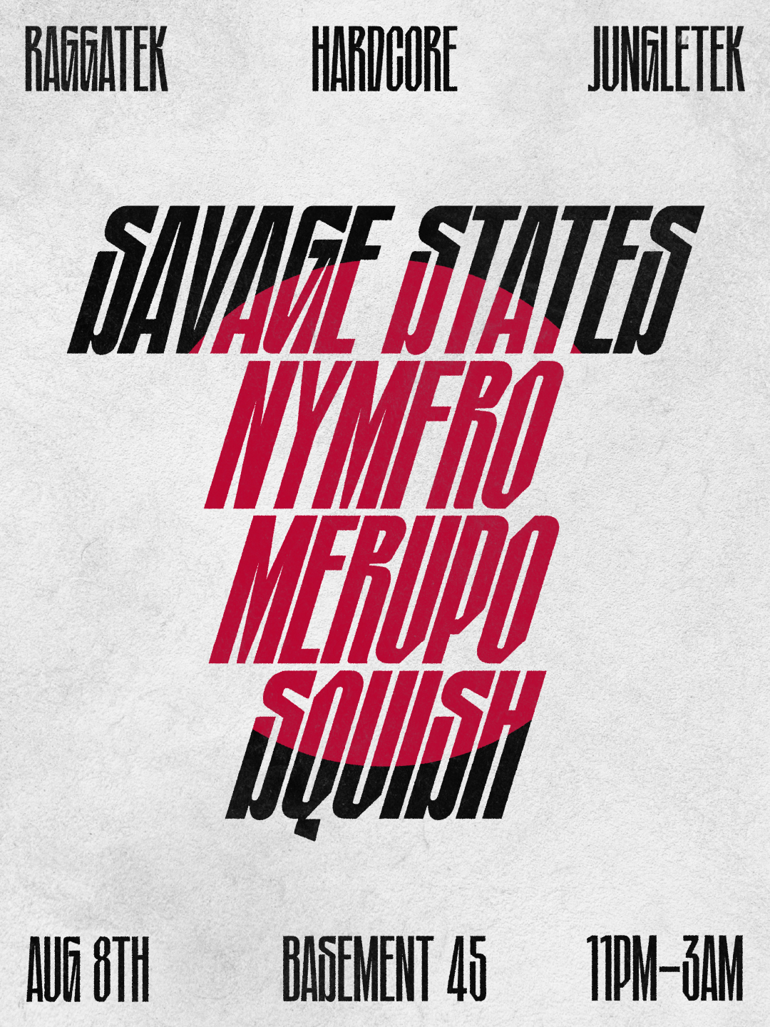 SAVAGE STATES + Support