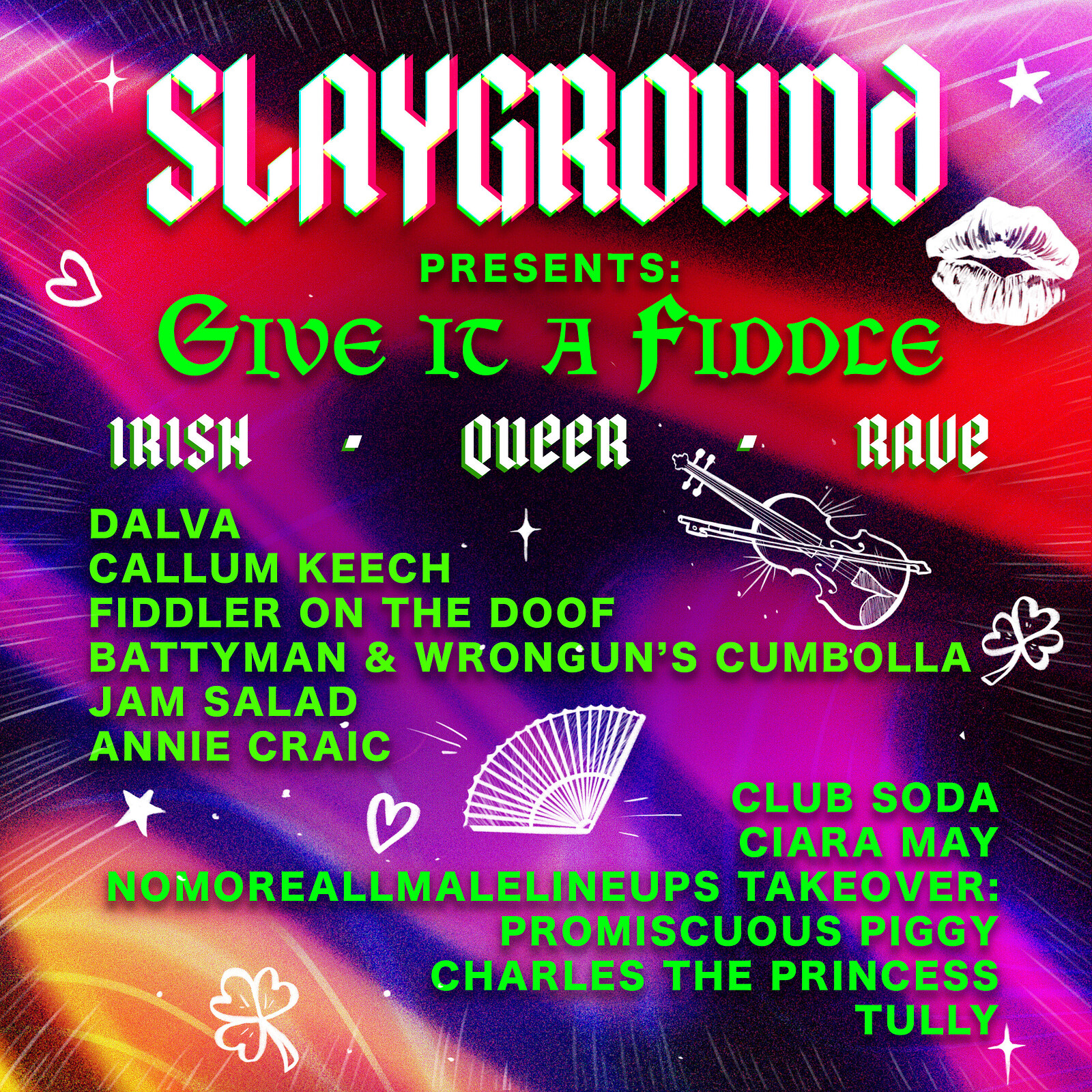 Slayground Presents: Give it a Fiddle