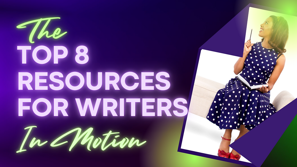 Writer Resourses Top 8 Resources For Writers