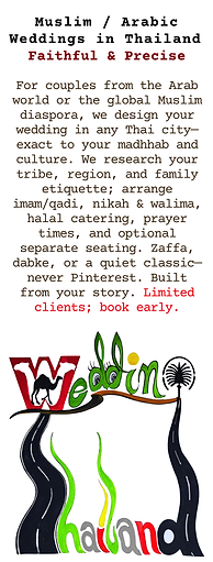 Faithful & Precise — Arabic / Muslim Weddings in Thailand Thailand Planner (a division of Siam Planner Co., Ltd.) creates culture-true Muslim and Arabic weddings across Bangkok, Phuket, Koh Samui, Pattaya, Hua Hin, Chiang Mai and more. We begin with interviews and family consultations, then study your region, tribe, and madhhab to shape etiquette, timings, and program. We secure the appropriate imam/qadi, coordinate nikah and walima, plan around prayer times, provide halal-certified kitchens, and accommodate modesty or women/men seating where requested. For style, we can stage zaffa, dabke, henna night, or a refined modern format—always researched, never copied. Your biography, languages, and guest mix guide cuisine, music, and design so the celebration feels more original than back home. Limited availability—please book early.