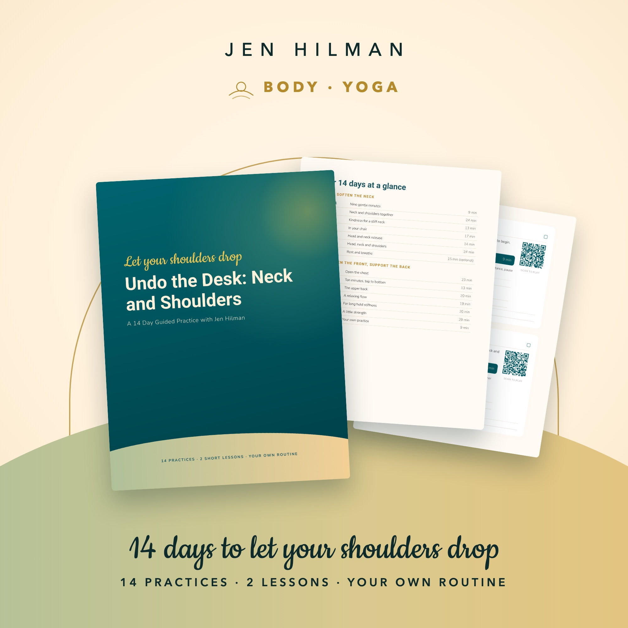 Undo the Desk: a 14 day neck and shoulders guided practice guide by Jen Hilman
