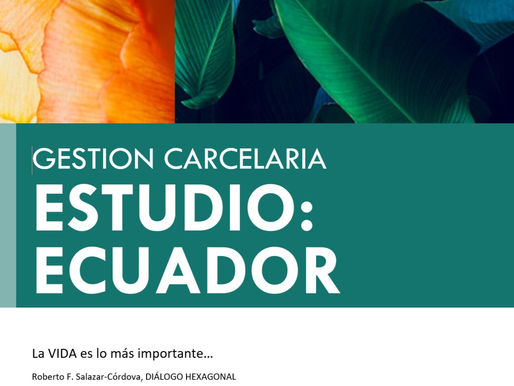 EL DESAFIO DE LA GESTION CARCELARIA: REINSERCION Y EDUCACION EN ECUADOR, CHILE E ISRAEL