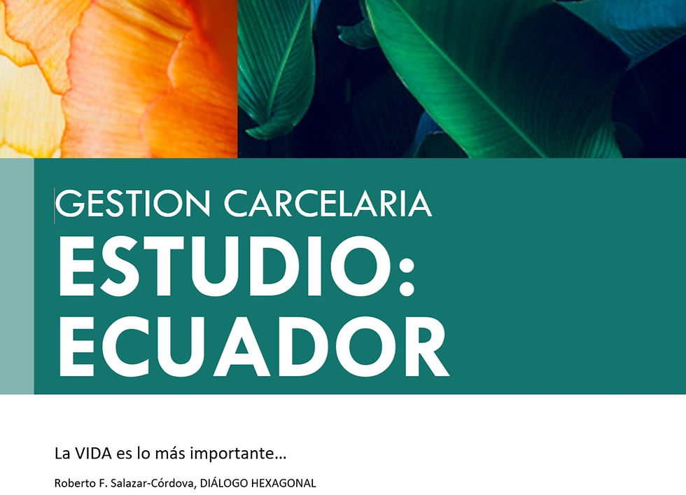 EL DESAFIO DE LA GESTION CARCELARIA: REINSERCION Y EDUCACION EN ECUADOR, CHILE E ISRAEL