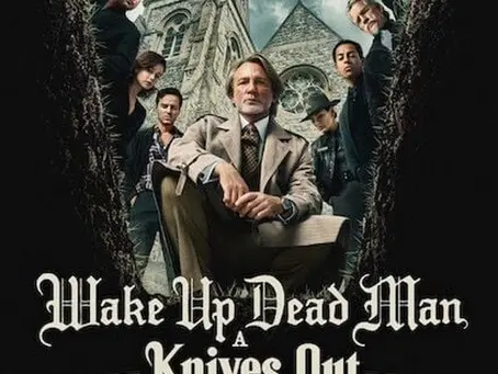 Wake Up Dead Man! A Knives Out Mystery