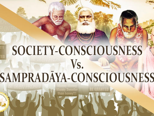 Society consciousness vs. Sampradaya consciousness