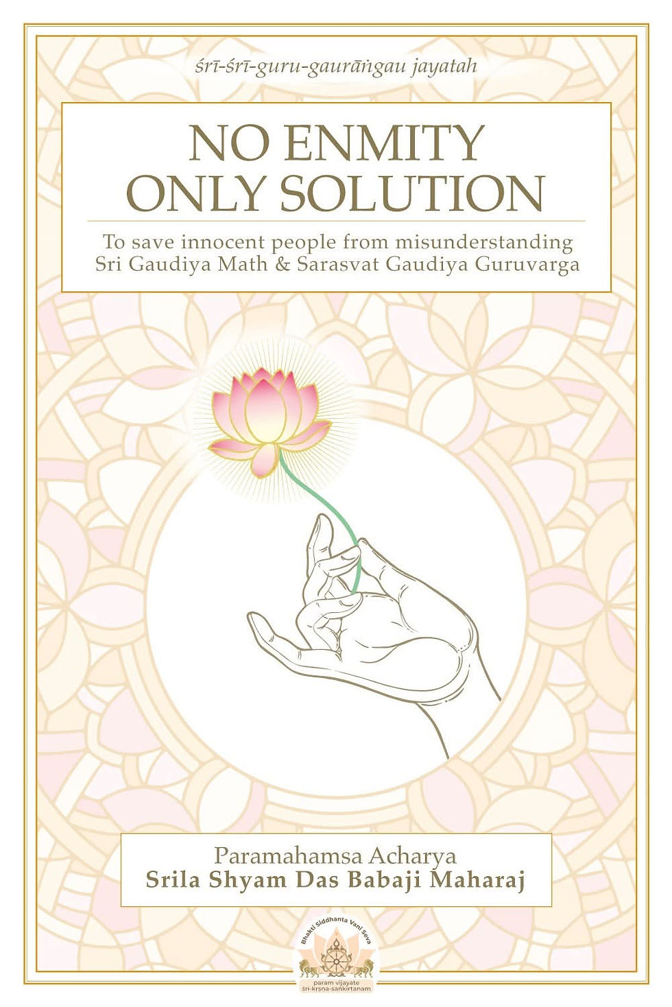 No Enmity, Only Solution – Part 1