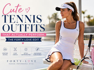 Cute Tennis Outfits That Actually Perform