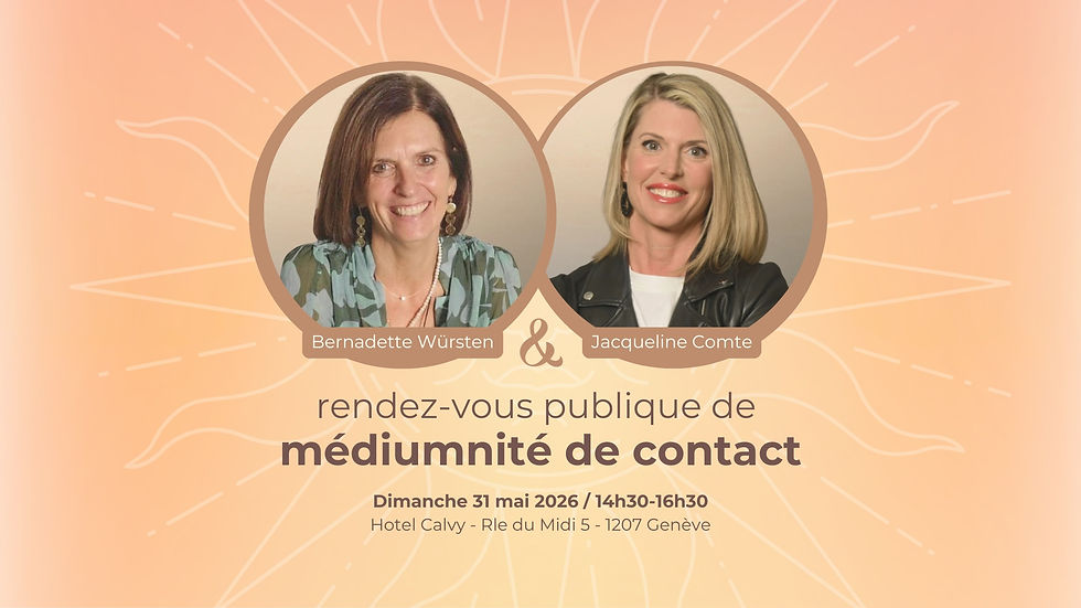Rendez-vous publique de médiumnité de contact (Genève)