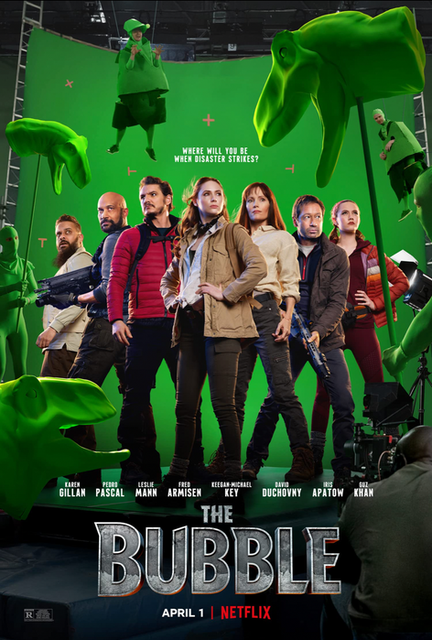The Bubble - Poster. A group of actors and actresses stuck inside a pandemic bubble at a hotel attempt to complete a film. Judd Apatow. Karen Gillan. Maria Bakalova. Leslie Mann. Iris Apatow. Pedro Pascal. Keegan-Michael Key.