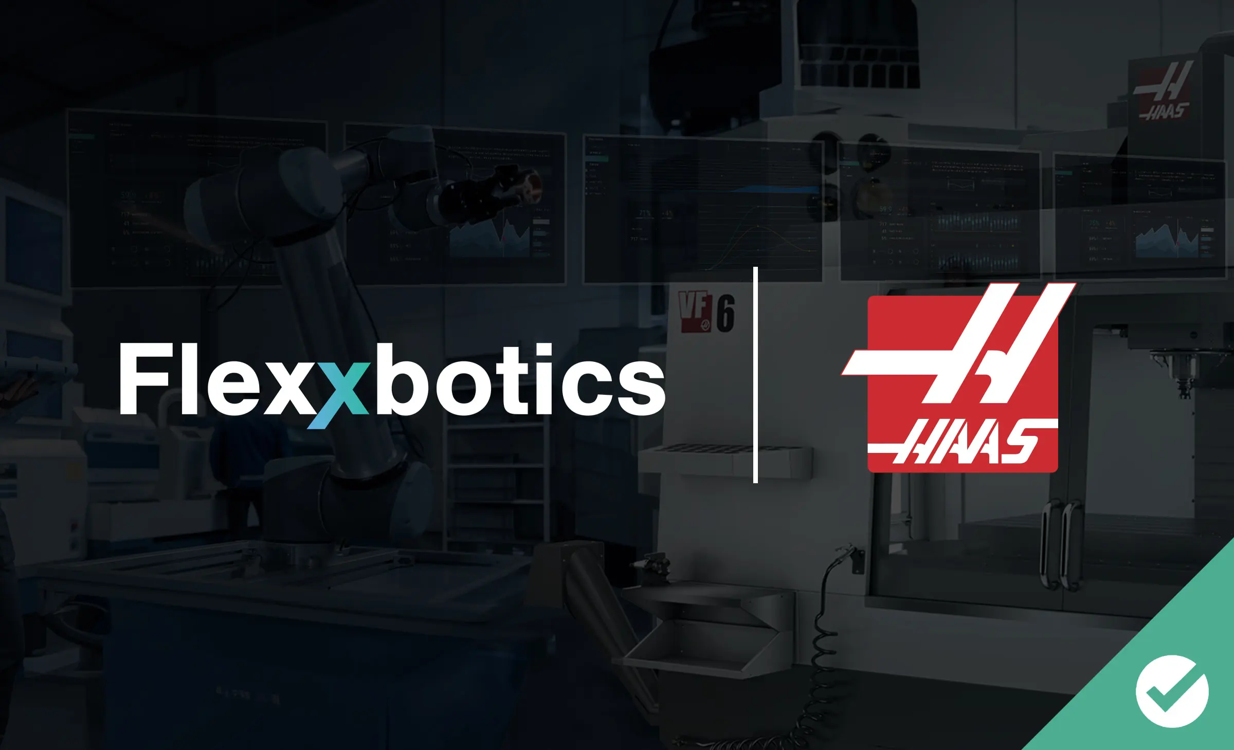 Flexxbotics ermöglicht eine leistungsstarke und flexible CNC-Konnektivität für die Smart Factory.