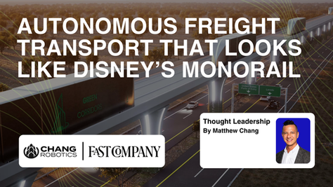 Autonomous Freight Transport That Looks Like Disney’s Monorail - Fast Company Magazine Feature