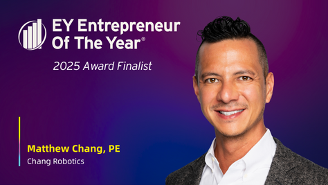 Smiling person in suit on a purple-blue gradient background. Text: EY Entrepreneur Of The Year 2025 Award Finalist, Matthew Chang, PE, Chang Robotics.