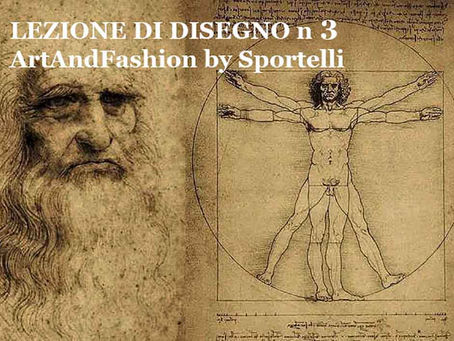 Copertina tutorial: Imparare a disegnare - Lezione di disegno numero 3 ArtAndFashion by Sportelli. Immagine con uomo vitruviano di Leonardo da Vinci