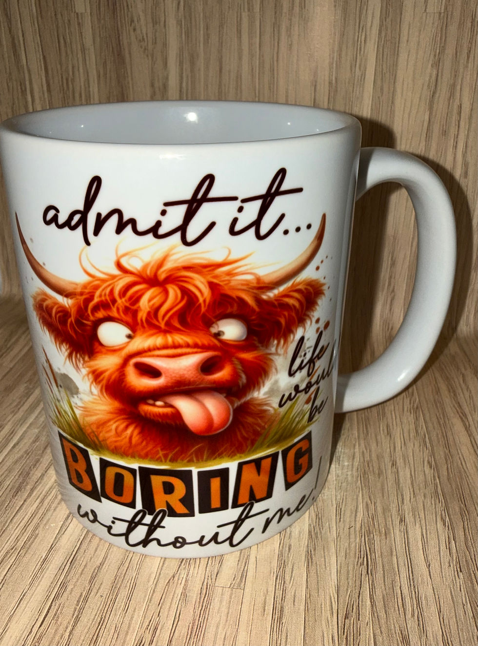 Life boring without me highland cow mug