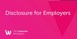 Pink background with text "Disclosure for Employers"