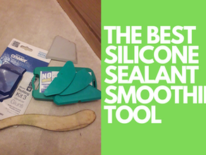 The Best Silicone Sealant Smoothing Tool