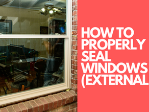 How To Properly Seal Windows (Externally) - A Comprehensive Guide