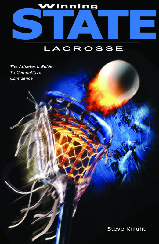 WINNING STATE Ӏ LACROSSE (mental toughness book)