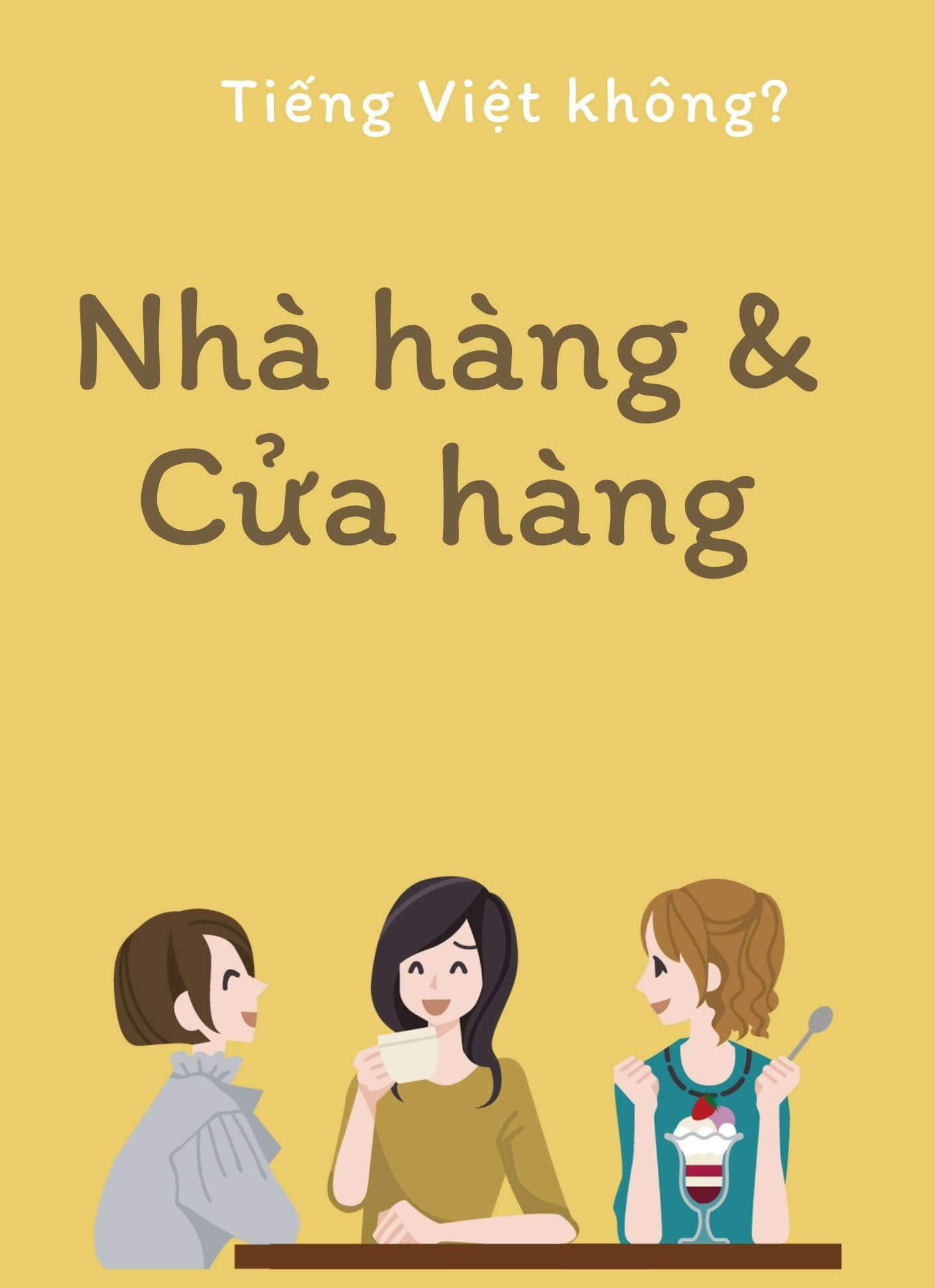 Dialogue Nhà hàng- Cửa hàng