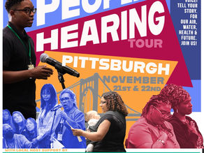 Action Alert: Tell YOUR Story at the National People's Hearing Tour Coming to Pittsburgh