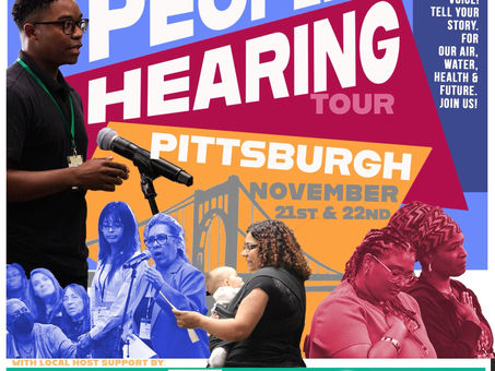 Action Alert: Tell YOUR Story at the National People's Hearing Tour Coming to Pittsburgh