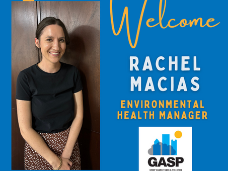 GASP Welcomes Environmental Health Manager (Say Hi to Rachel, Everyone!)