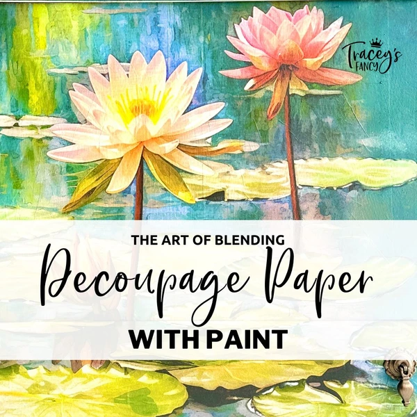 Decoupage Paper blended with paint on furniture