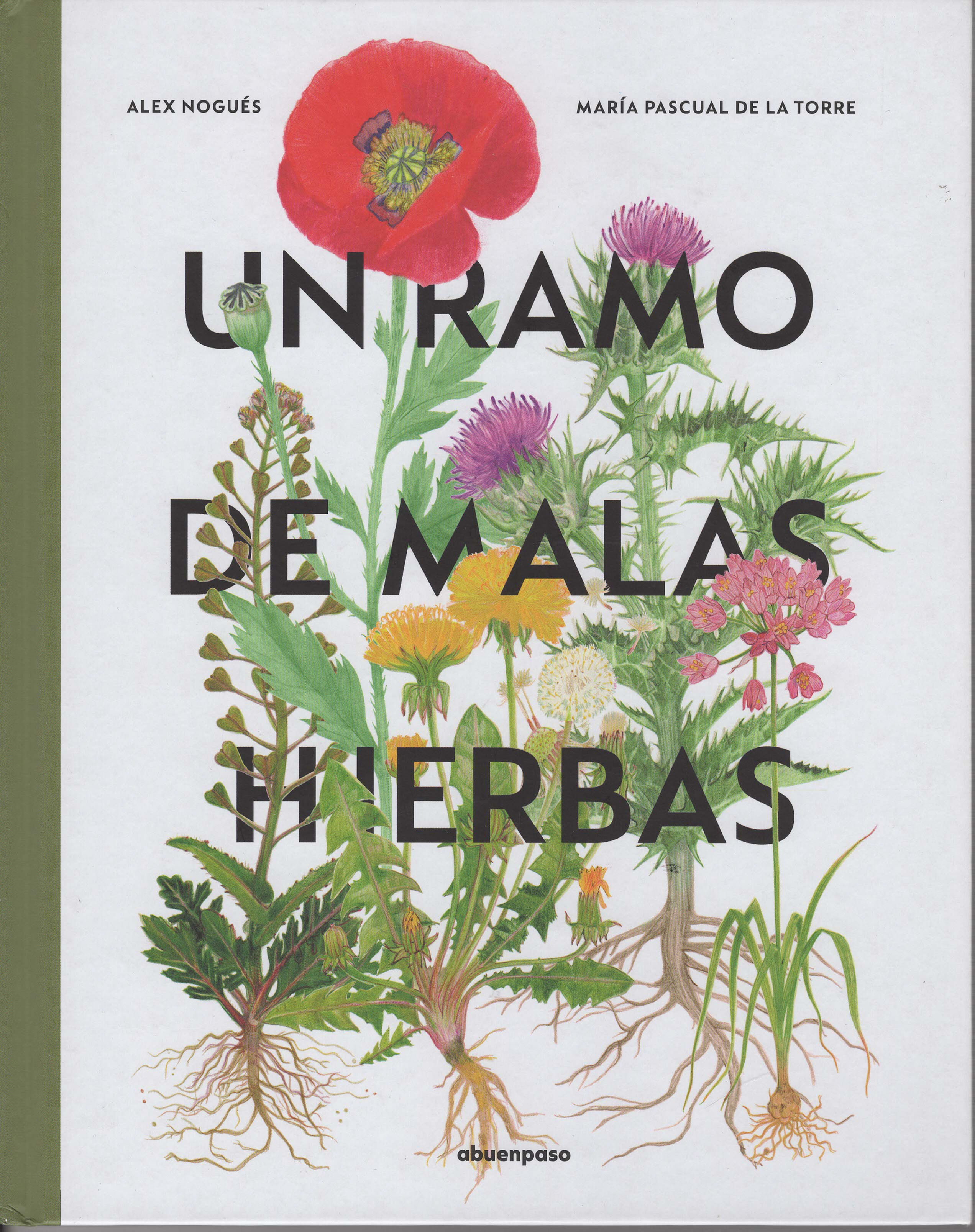 Un ramo de malas hierbas