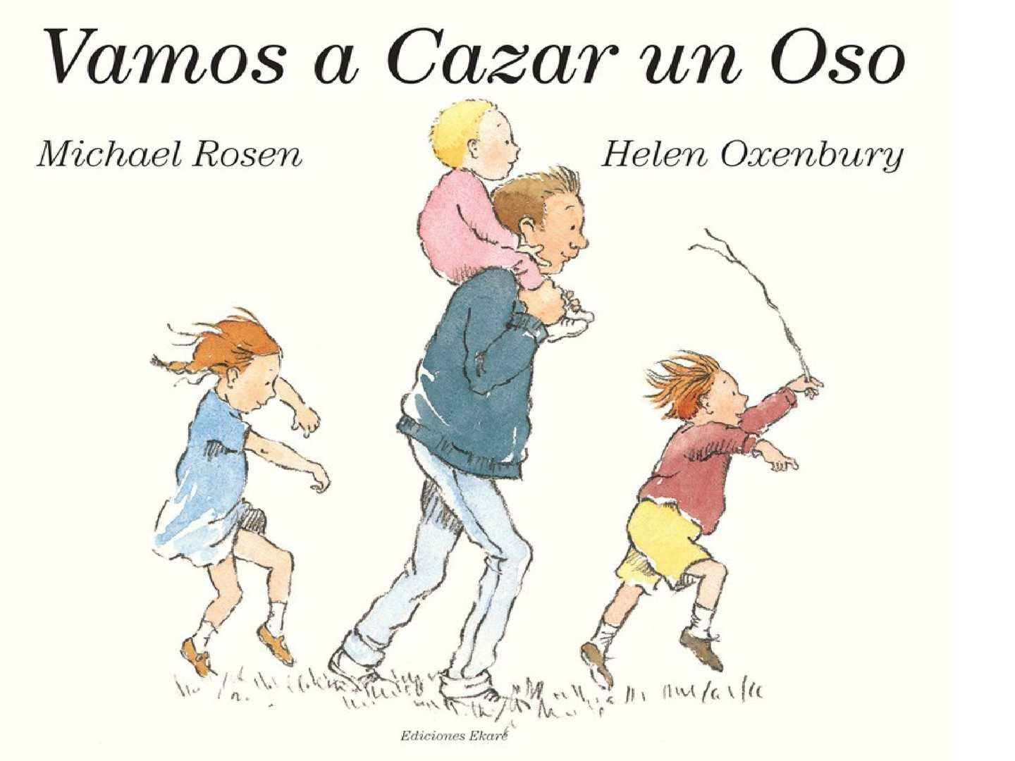 Vamos a cazar un oso