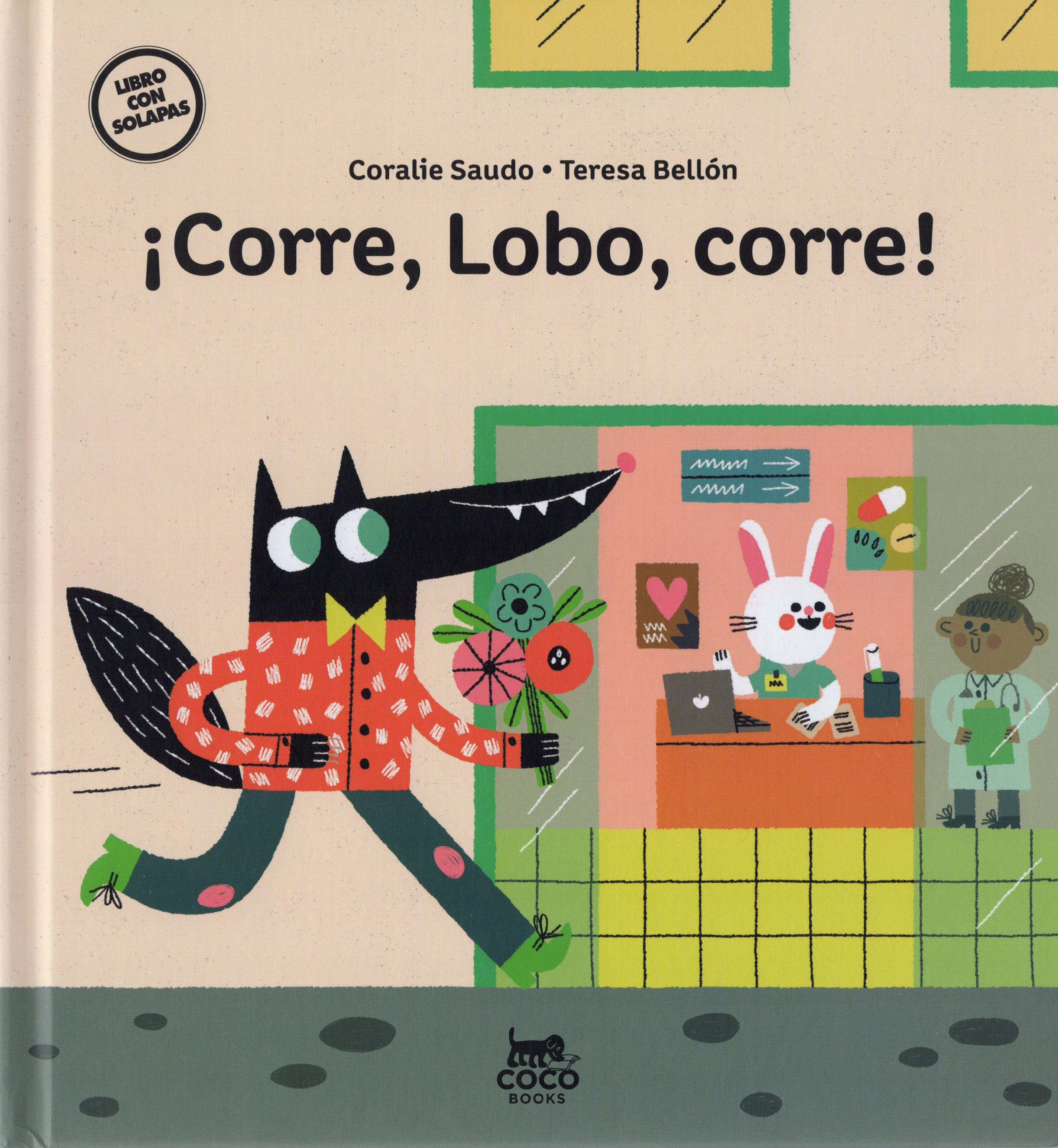 Libro ¡Corre, lobo, corre!