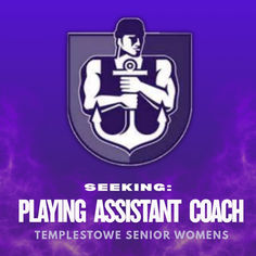 SEEKING: Templestowe Women’s Assistant Coach 