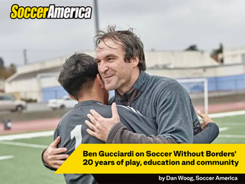Soccer America Spotlights 20 Years of Soccer Without Borders