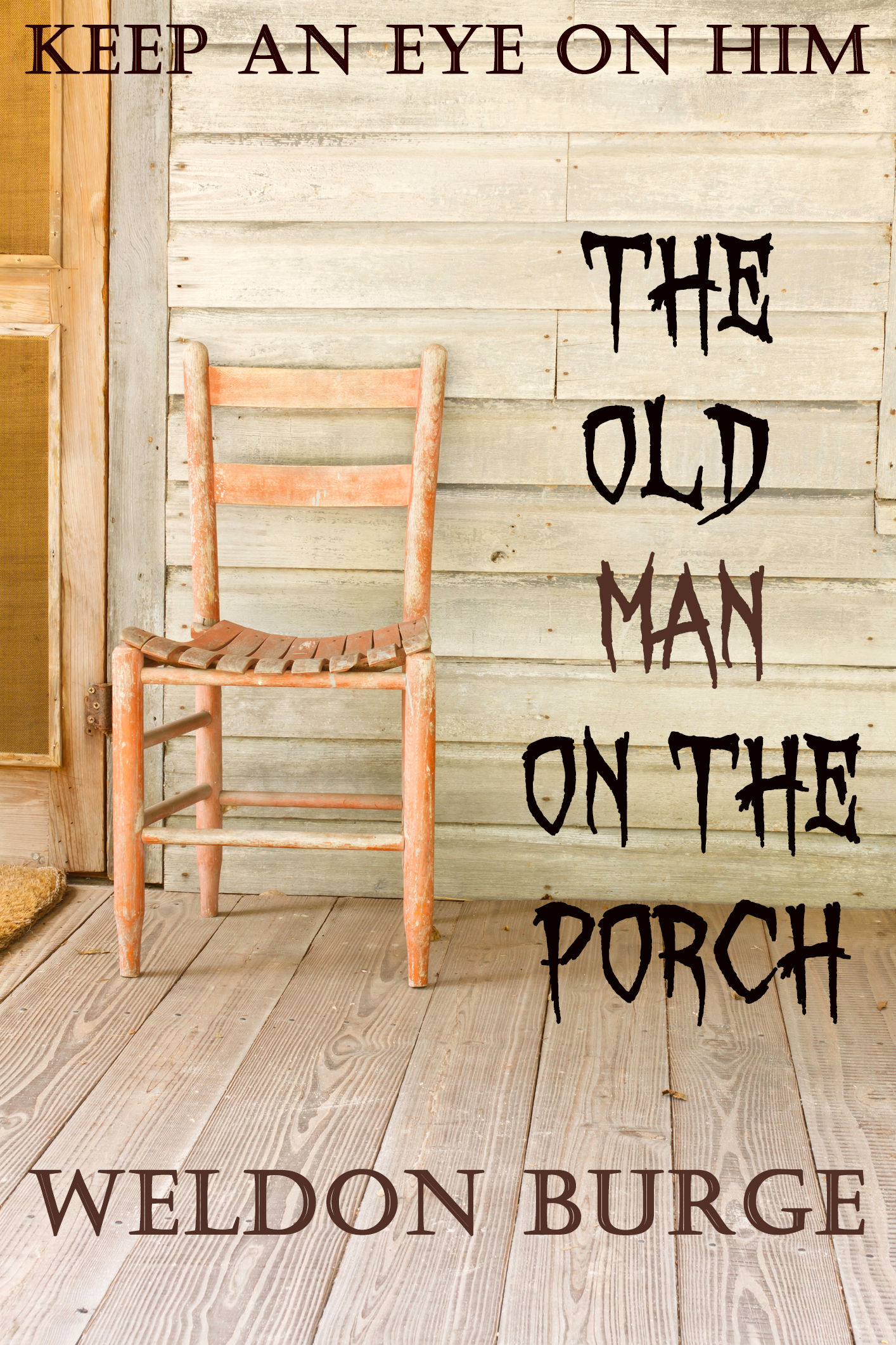 The Old Man on the Porch - eBook