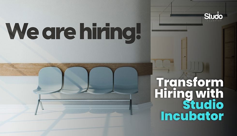 Transforming Hiring with Studio Incubator: A Success Story
