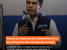 Refuerza Sedesoq acompañamiento a beneficiarios del transporte escolar