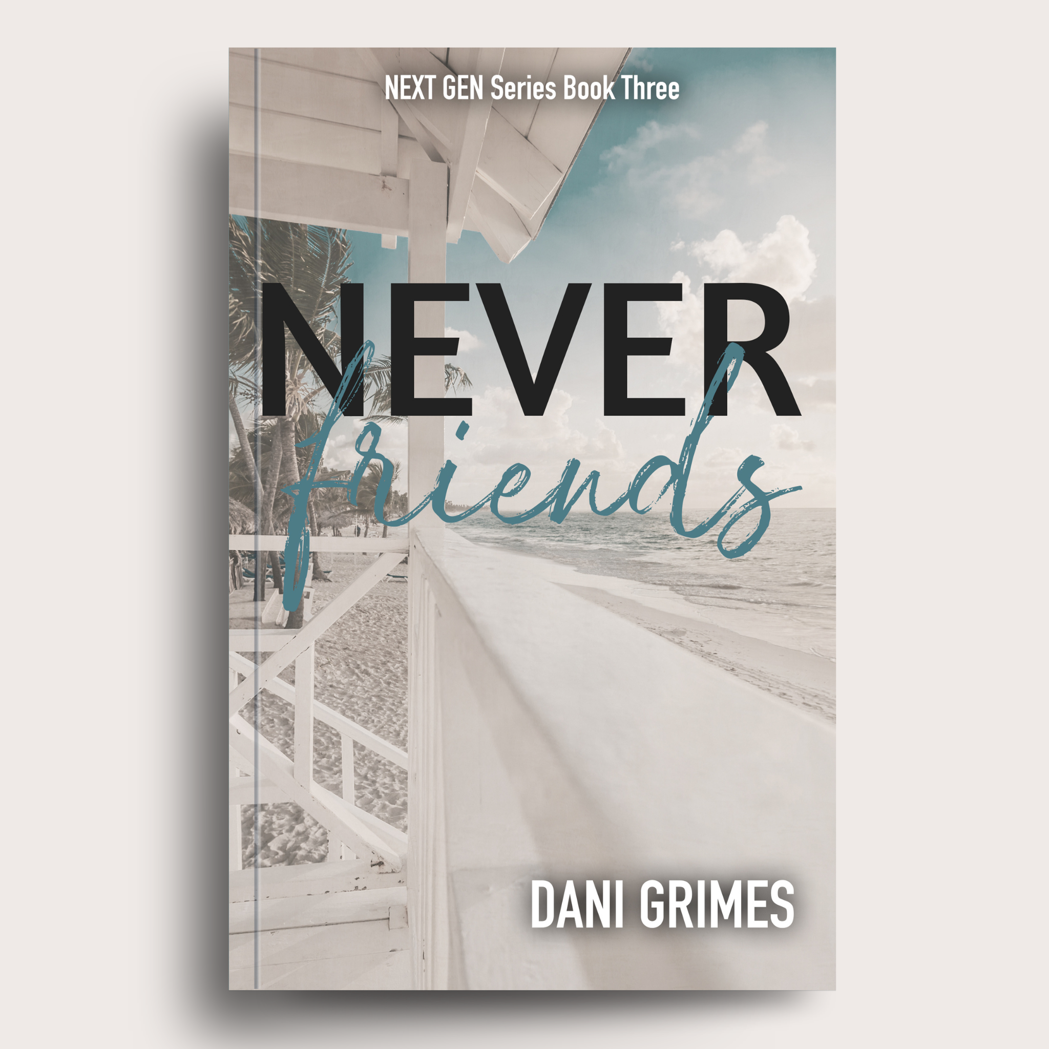 Never Friends - Hardcover