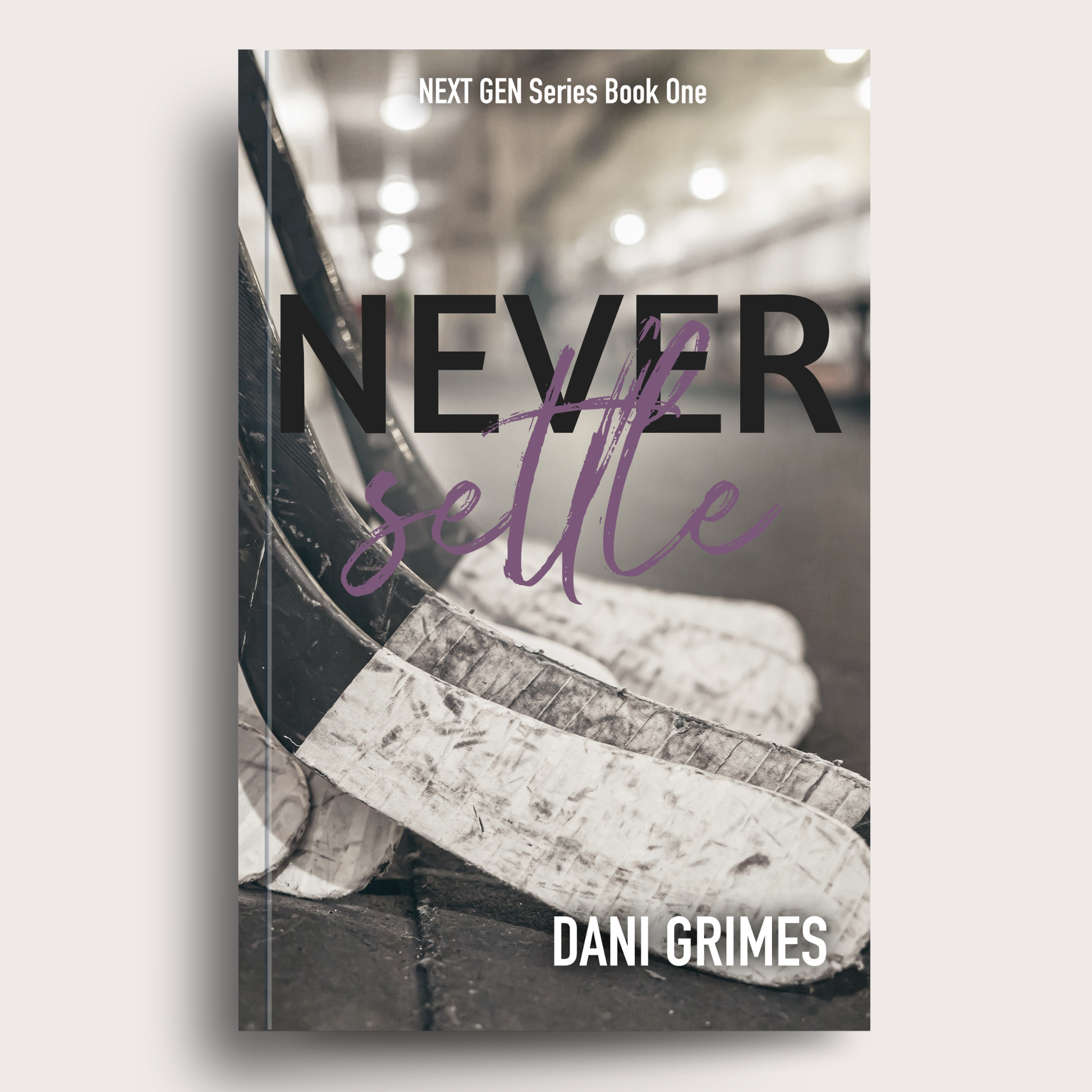 Never Settle - Hardcover