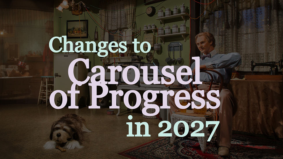 Carousel of Progress Changes Coming in 2027