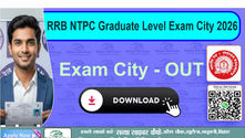 RRB NTPC Graduate Level Exam City 2026