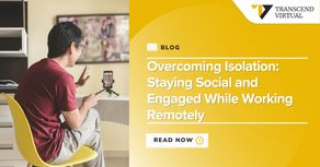 Overcoming Isolation: Staying Social and Engaged While Working Remotely