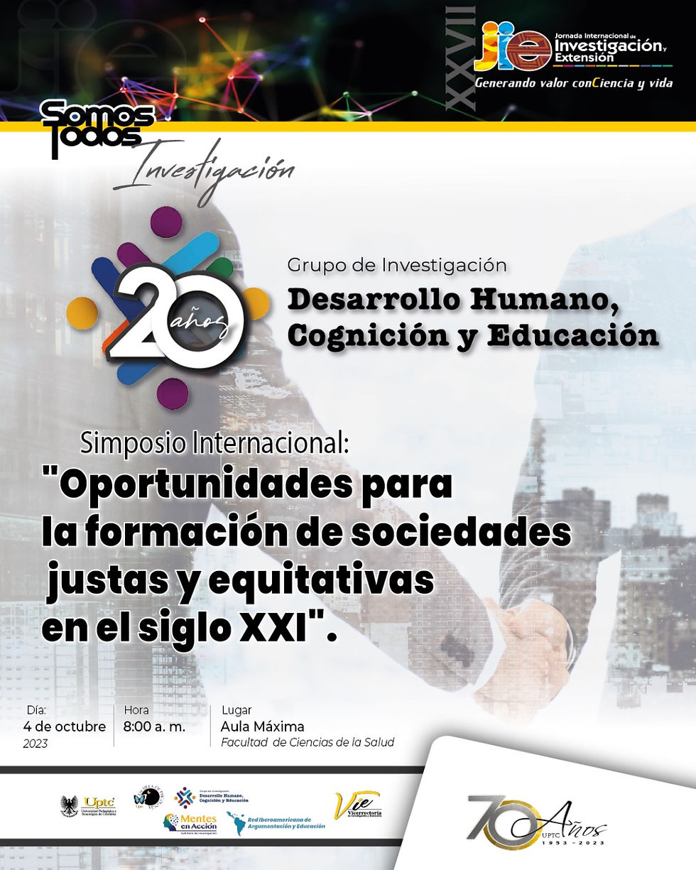 Simposio Internacional: “Oportunidades para la formación de sociedades justas y equitativas en el siglo XXI”.