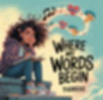 Where My words Begin _edited