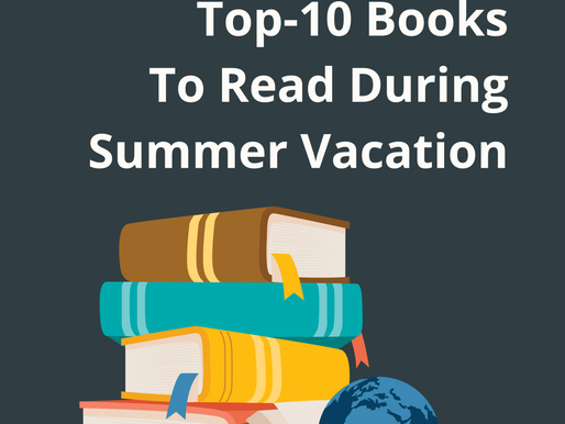 Top-10 Books To Read During Summer Vacations