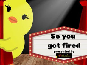 You just got fired. Now what?